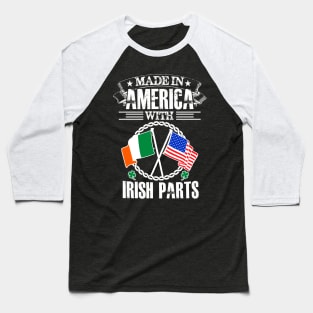 Irish Parts Baseball T-Shirt